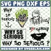 Joker Why So Serious SVG PNG DXF EPS 1