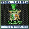 May The Luck Be With You Happy Baby Yoda St Patricks Day SVG PNG DXF EPS 1