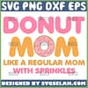 Donut Mom Like A Regular Mom With Sprinkles Svg 1