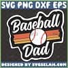 baseball dad svg fathers day design for cut table sport gift ideas for dad 1 