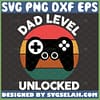 dad level unlocked svg video game controller svg New daddy svg printable 1 