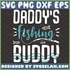daddys fishing buddy svg diy onesie baby shower gift ideas 1 