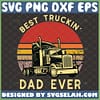 best truckin dad ever svg truck driver dad gifts fathers day svg