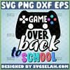 game over back to school svg