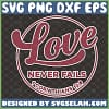 love never fails 1 corinthians 13 8 svg