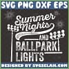 summer nights and ballpark lights svg