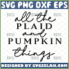 all the plaid and pumpkin things svg