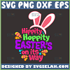 hippity hoppity easter is on its way svg