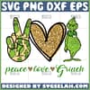 peace love grinch svg