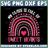 my class is full of sweet hearts svg rainbow heart svg
