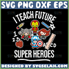 i teach future super heroes svg chibi marvel avengers character svg