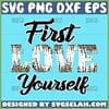first love yourself svg