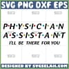 physician assistant i will be there for you svg nurse svg physician assistant friends theme svg