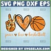 peace love basketball svg