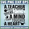 a teacher takes hand opens a mind and touches a heart svg