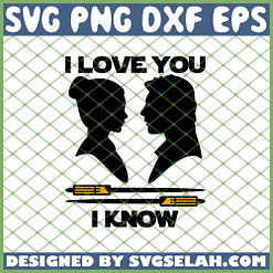 I Love You I Know Star War Valentine SVG PNG DXF EPS 1