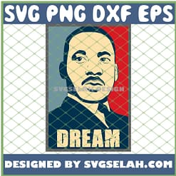 I Have A Dream Mlk Day SVG PNG DXF EPS 1