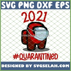Among Us 2021 Quarantined Face Mask SVG PNG DXF EPS 1