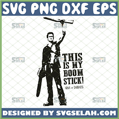 this is my boom stick army of darkness svg