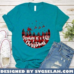 dreaming of a white christmas SVG PNG DXF EPS 2
