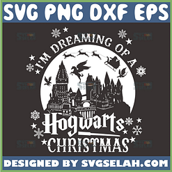 im dreaming of a hogwarts christmas svg