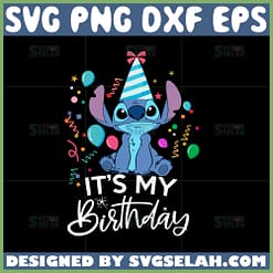 its my birthday stitch svg