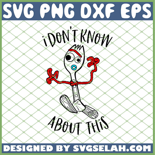 Toy Story I Dont Know About This SVG PNG DXF EPS 1