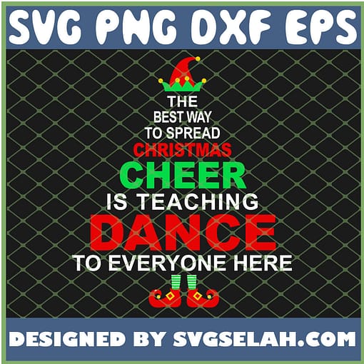 Dance Teacher Christmas Cheer Is Teaching Dane SVG PNG DXF EPS 1