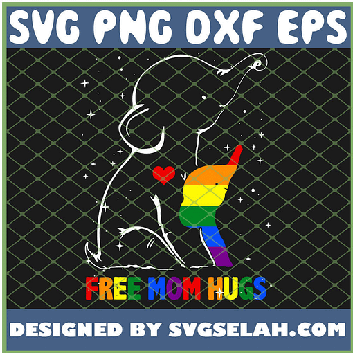 Free Mom Hugs Lgbt Mom Mother Elephant Rainbow SVG PNG DXF EPS 1