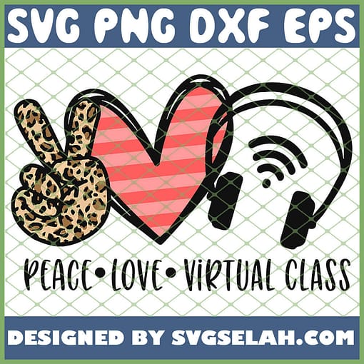 Kids Kindergarten Peace Love Virtual Class SVG PNG DXF EPS 1
