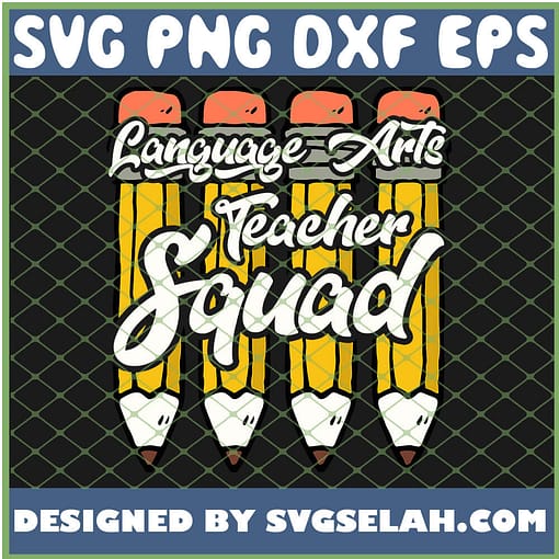 Language Arts Teacher Squad Ela Team SVG PNG DXF EPS 1