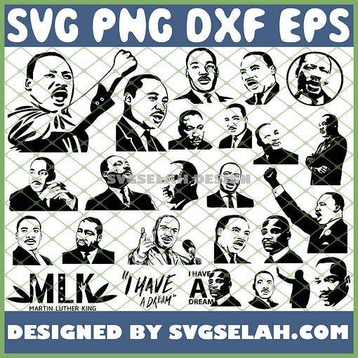 Dr. Martin Luther King Jr SVG Bundle SVG PNG DXF EPS 1