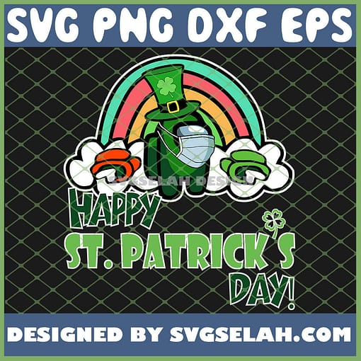 Happy St Patricks Day Among Us Rainbow Quarantine Mask SVG PNG DXF EPS 1