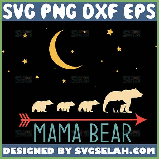 Mama Bear And Cubs Svg Mom And Baby Bear Below The Night Sky Svg 1