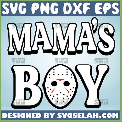 MamaS Boy Jason Svg Horror Movie Svg 1