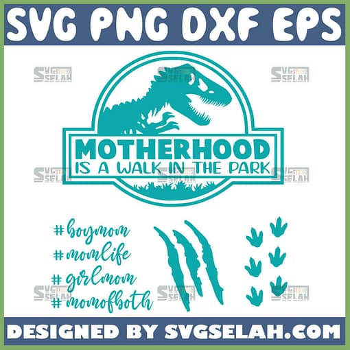 Motherhood Is A Walk In The Park Svg Mom Tumbler Svg Print Dinosaur Svg For Cups Full Wrap 1
