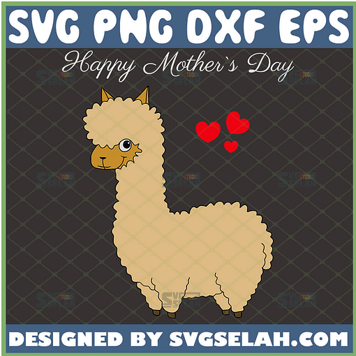 Happy MotherS Day Llama Svg Alpaca Svg Camel Svg Heart Svg 1 