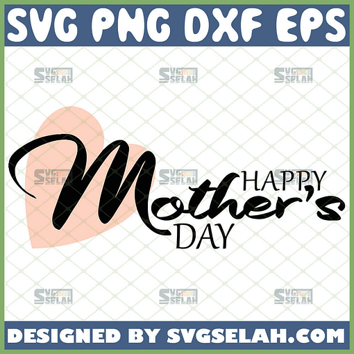 Happy MotherS Day Love Shirt Svg Pink Heart Svg 1 