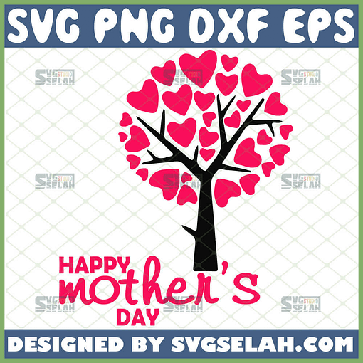 Happy MotherS Day Tree Love Svg Heart Tree Svg Tree With Hearts As Leaves Svg 1 