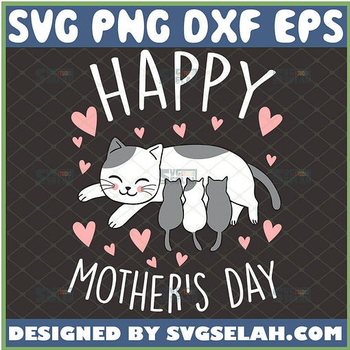 Happy MotherS Day White Gray Cat Mom Svg Pink Heart Svg Mom And Baby Cats Svg Kitten Svg Kitty Svg 1 