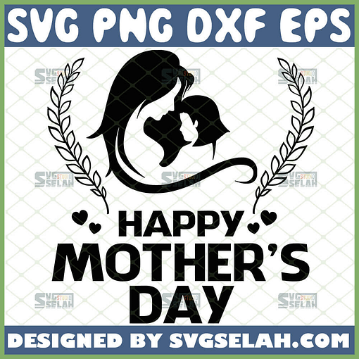 Mom And Daughter Svg Happy MotherS Day Svg Hearts And Leaves Svg 1 