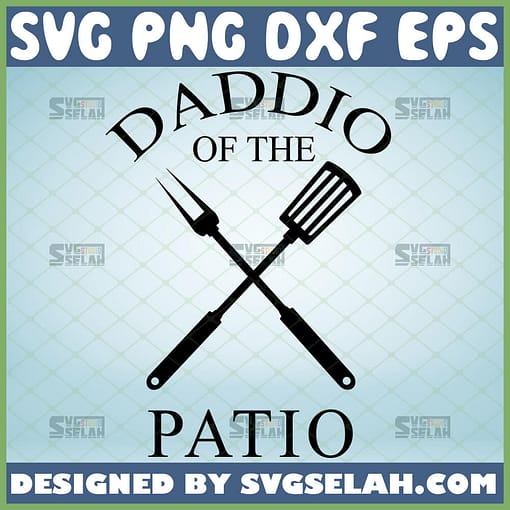 daddio of the patio svg Dad apron svg diy fathers day gifts for a chef 1 