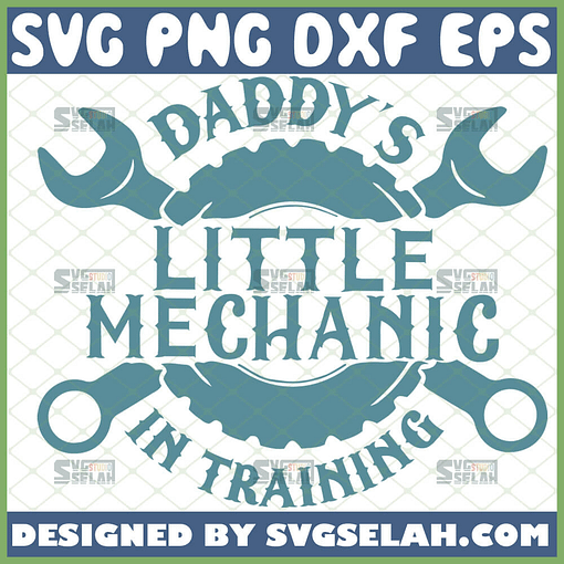 daddys little mechanic in training svg crossed wrenches svg baby boy shirt design 1 