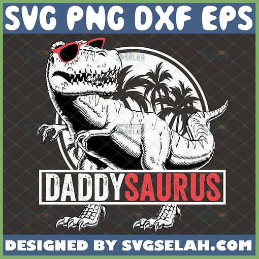 daddysaurus svg dinosaur with sunglasses fathers day gift ideas svg 1 
