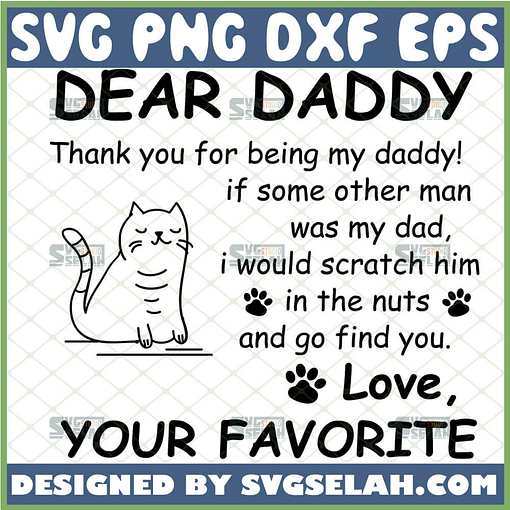 dear daddy thank you for being my daddy svg funny cat fathers day mug gift ideas 1 