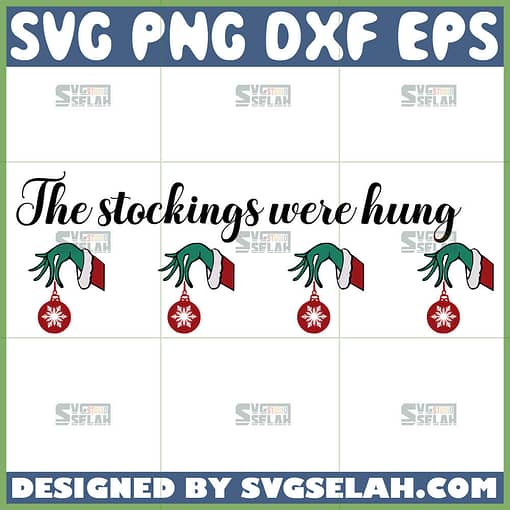 grinch stocking holder svg the stockings were hung grinch svg