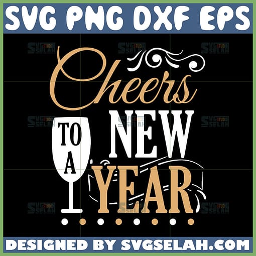 cheers to a new year svg