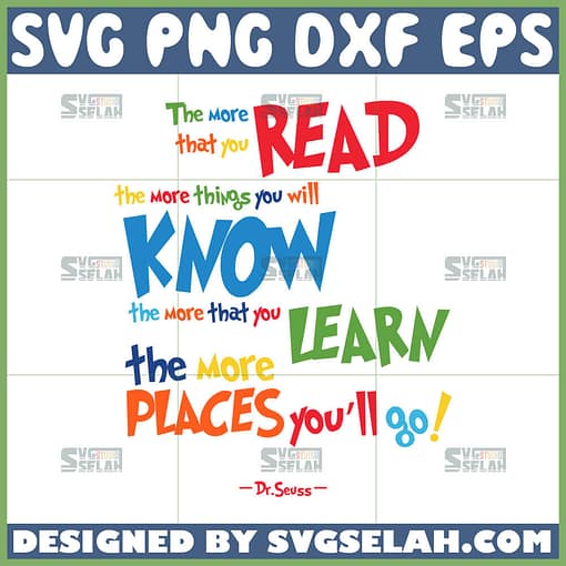 the more that you read the more thing you will know svg dr seuss quotes svg