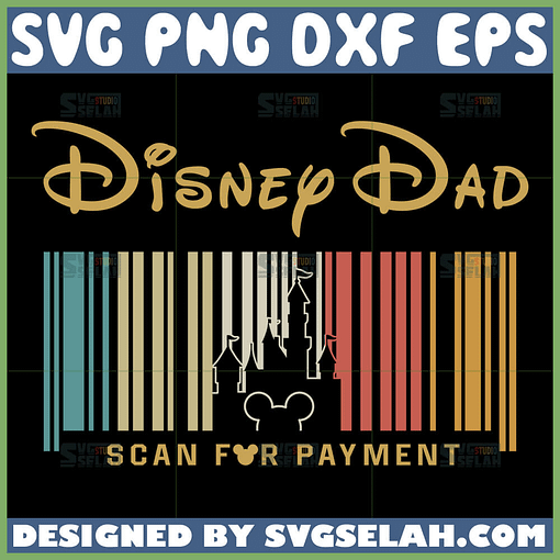 disney dad scan for payment svg funny disney dad svg