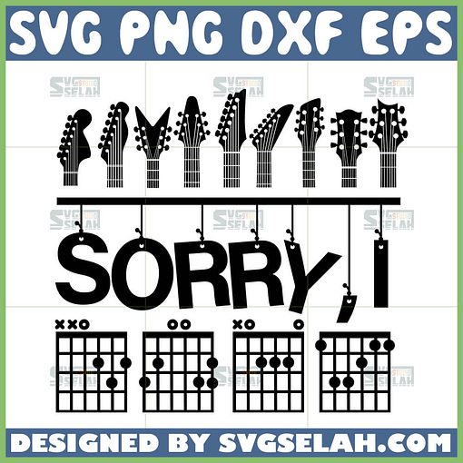 sorry i dgaf guitar svg funny hidden message guitar chords shirt design